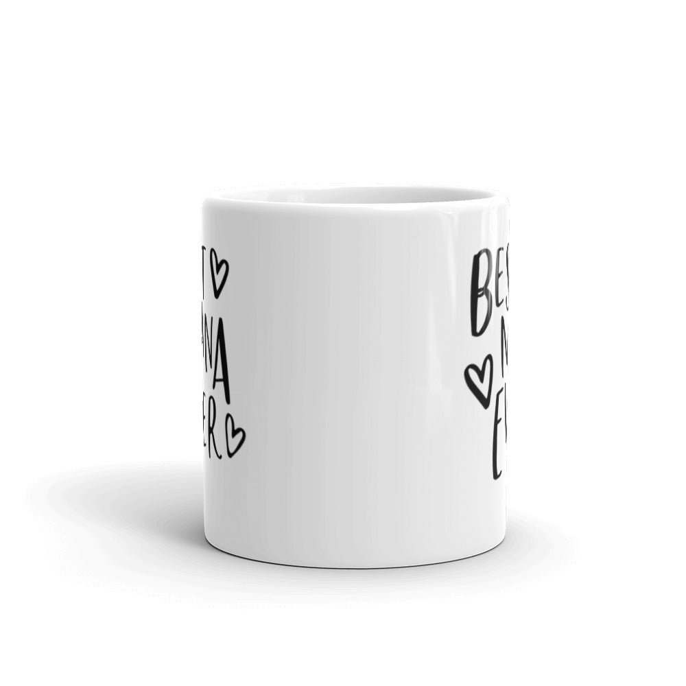 Best NaNa Ever White glossy mug