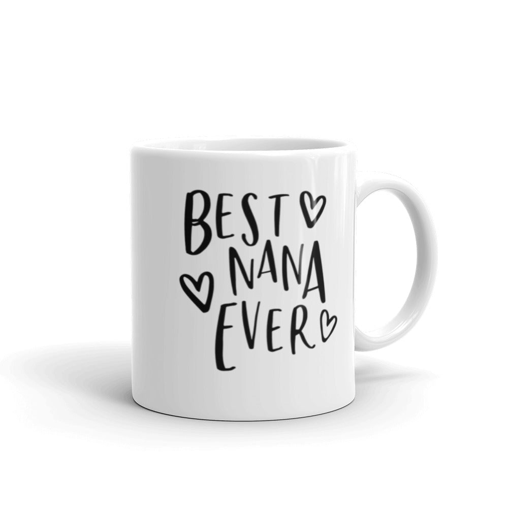 Best NaNa Ever White glossy mug