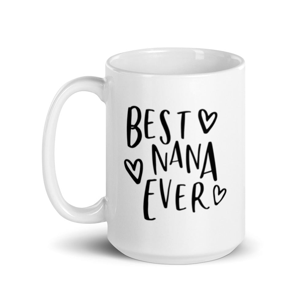 Best NaNa Ever White glossy mug