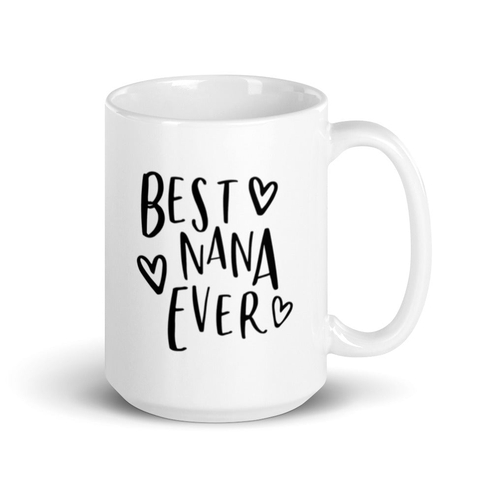 Best NaNa Ever White glossy mug